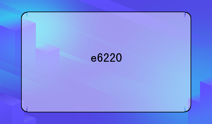 e6220