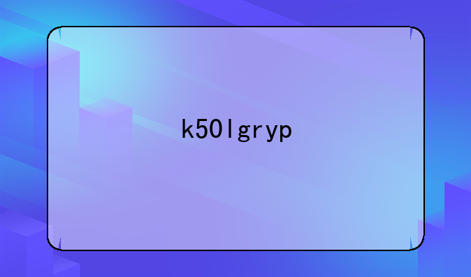 k50lgryp